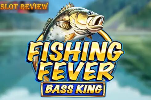 Fishing Fever Bass King